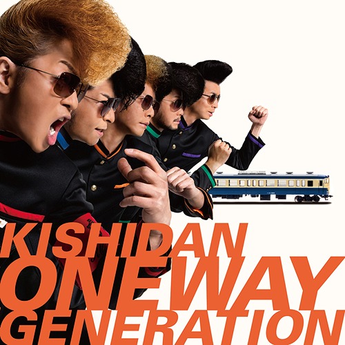 Kishidan - Oneway Generation - Japanese CD - Music | musicjapanet