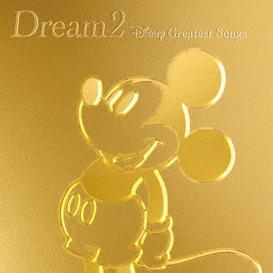 V.A. - DREAM 2 -DISNEY GREATEST HITS- - Japanese CD - Music