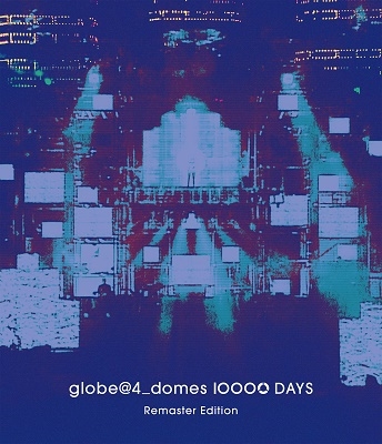 Globe - Globe@4_Domes 10000 Days Remaster Editiion - Japanese Blu-ray -  Music | musicjapanet