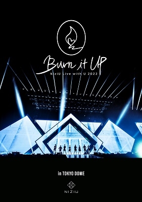 Niziu - Niziu Live With U 2022 `Burn It Up` In Tokyo Dome - Japanese  Blu-ray - Music | musicjapanet