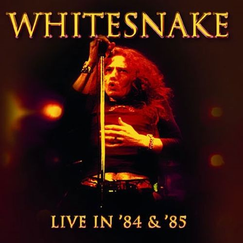 Whitesnake - Live In '84 & '85 - Japanese CD - Music | musicjapanet