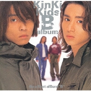 KINKI KIDS - B ALBUM - Japanese CD - Music | musicjapanet