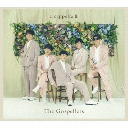 GOSPELLERS THE - A CAPPELLA 2 - Japanese CD - Music | musicjapanet