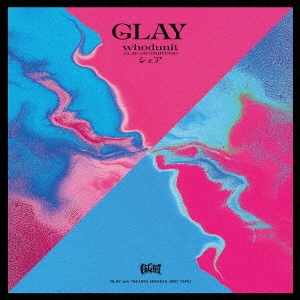 Artist Search result by Glay | musicjapanet
