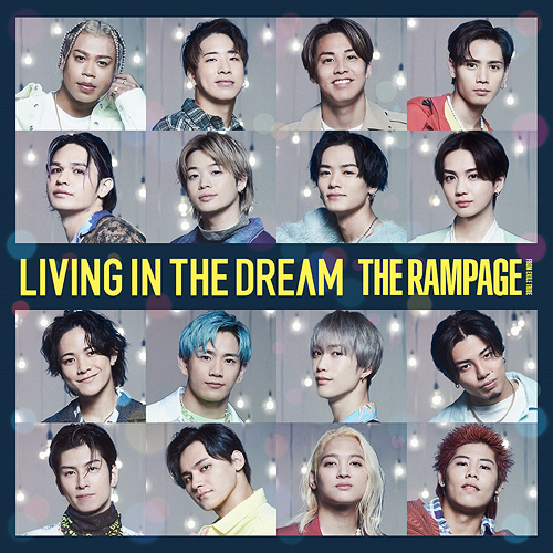 Rampage From Exile Tribe The - Living In The Dream - Japanese CD