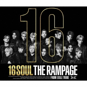 The Rampage From Exile Tribe - 16Soul (Live Ver.) (3Cd+Blu-Ray