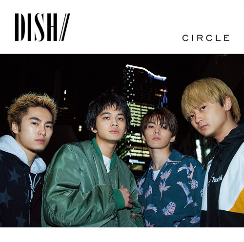 DISH// - CIRCLE (Type B) [Ltd.] - Japanese CD - Music | musicjapanet