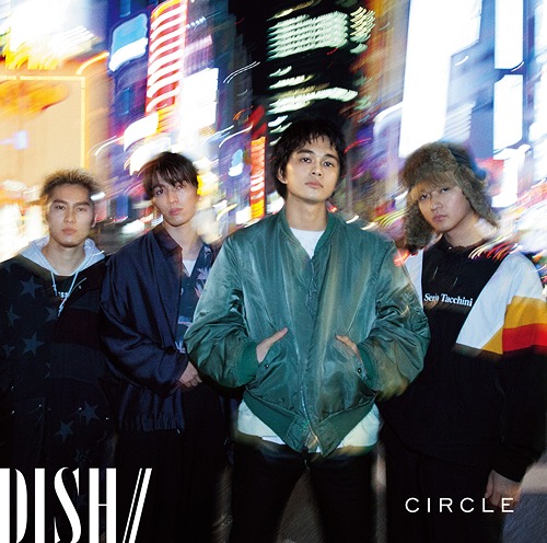 DISH// - CIRCLE - Japanese CD - Music | musicjapanet