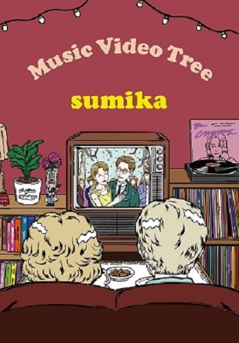 Sumika - Music Video Tree Vol. 1 & Vol. 2 - Japanese Blu-ray - Music |  musicjapanet