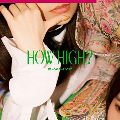 Exwhyz - How High? (Dvd Ver.) - Japanese CD - Music | musicjapanet