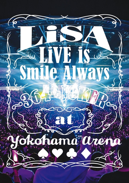 Lisa - Live Is Smile Always -Eve & Birth- The Birth At Nippon 