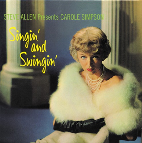 CAROLE SIMPSON - SINGIN’ AND SWINGIN’ - CD - Music | musicjapanet