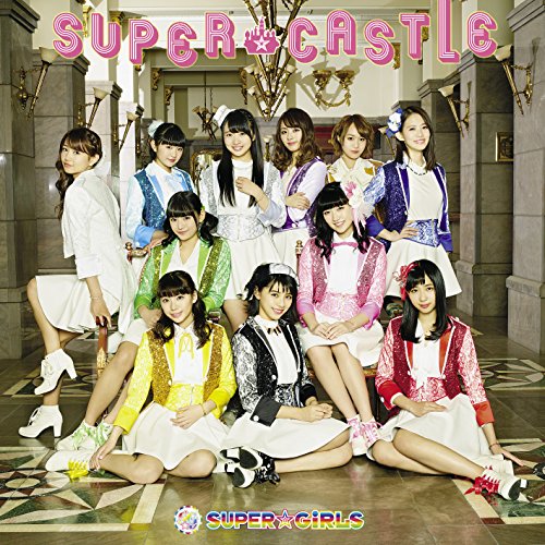 Super Girls Super Castle Regular Japanese Cd Music Musicjapanet