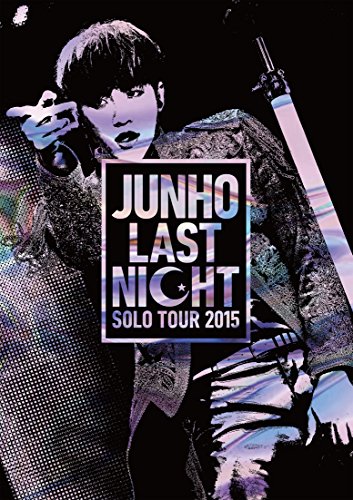 JUNHO(From 2PM)1st Solo Tour-