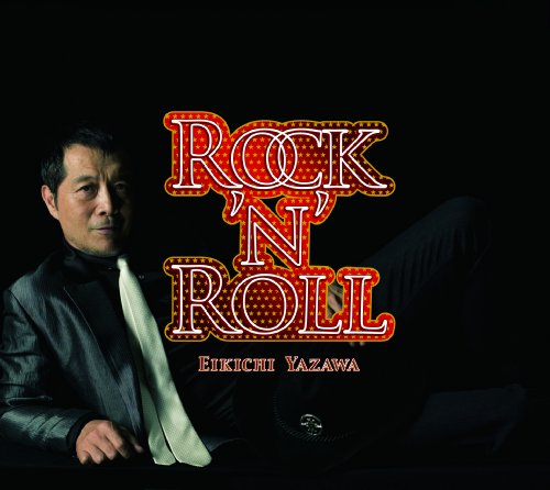 Eikichi Yazawa - Stay Rock Eikichi Yazawa 69Th Anniversary Tour