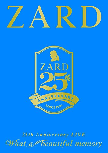 Zard Zard 25th Anniversary Live What A Beautiful Memory 3dvd Booklet Region 2 Japanese Dvd Music Musicjapanet