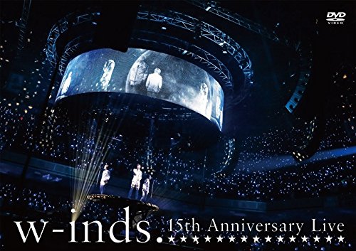 W-INDS. - W-INDS. 15TH ANNIVERSARY LIVE (3DVD) (REGION-2) - Japanese DVD -  Music | musicjapanet