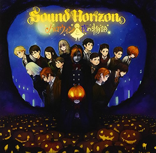 Sound Horizon - Halloween To Yoru No Monogatari (Regular