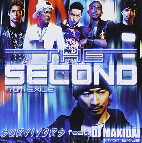 Second From Exile, The - Survivors Feat.Dj Makidai From Exile