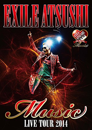 Atsushi (From Exile)(Region Free) - Exile Atsushi Live Tour 2014