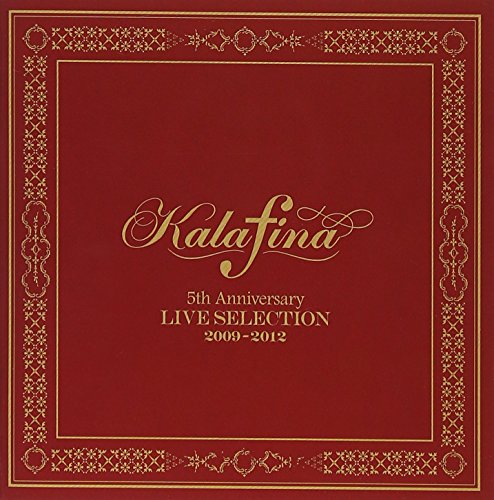 KALAFINA - KALAFINA 5TH ANNIVERSARY LIVE SELECTION 2009-2012 (2CD)  (regular) - Japanese CD - Music | musicjapanet