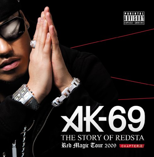 AK-69 - THE STORY OF REDSTA -RED MAGIC TOUR 2009- CHAPTER 2 (CD+DVD) -  Japanese CD - Music | musicjapanet
