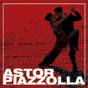 Astor Piazzolla - Tango - Japanese CD - Music | musicjapanet