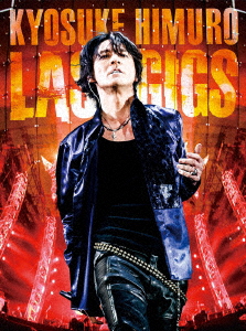 Kyosuke Himuro - Kyosuke Himuro Last Gigs (2Dvd+Booklet) (Regular)  (Region-2) - Japanese DVD - Music | musicjapanet