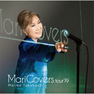 Mariko Takahashi - Maricovers Tour '19 [Ltd.] - Japanese CD