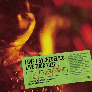 Love Psychedelico - Live Tour 2022 