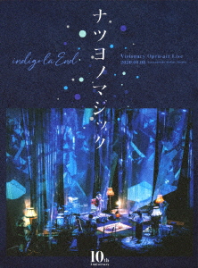 INDIGO LA END - NATSUYONO MAGIC - 10TH ANNIVERSARY VISIONARY OPEN-AIR LIVE  - Japanese Blu-ray - Music | musicjapanet