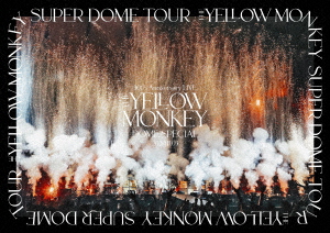 Yellow Monkey The - 30Th Anniversary Live - Dome Special 2020.11.3