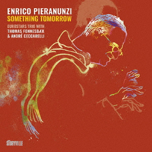 Enrico Pieranunzi - Something Tomorrow - Japanese CD - Music | musicjapanet