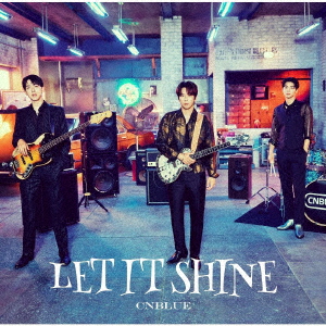 Cnblue - Let It Shine (Type-A) - Japanese CD - Music | musicjapanet