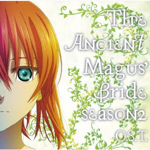 Mahou Tsukai no Yome Season 2 Part 2 • The Ancient Magus' Bride
