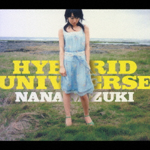 NANA MIZUKI - HYBRID UNIVERSE (CD+DVD) - Japanese CD - Music