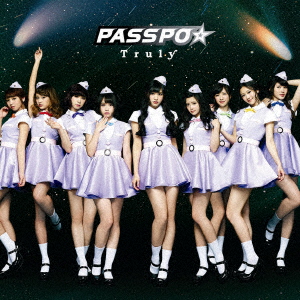 PASSPO - TRULY TYPE-A (ltd.) (+DVD) - Japanese CD - Music | musicjapanet