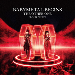 Babymetal - Babymetal Begins - The Other One - `Black Night` [Ltd