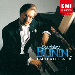 STANISLAV BUNIN - J.S. BACH：‘AWAKE THE VOICE IS SOUNDING’ BACH RECITAL ...