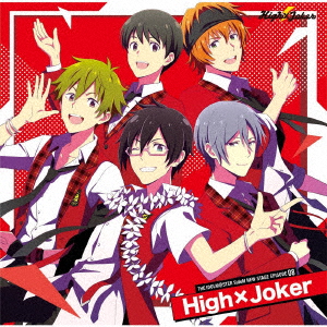 HIGH X JOKER - THE IDOLM@STER SIDEM NEW STAGE EPISODE 08: HIGH X JOKER -  Japanese CD - Music | musicjapanet
