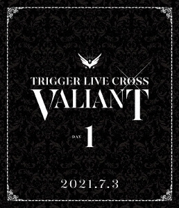 Trigger - Idolish7 Trigger Live Cross ''Valiant'' Blu-Ray Day 1