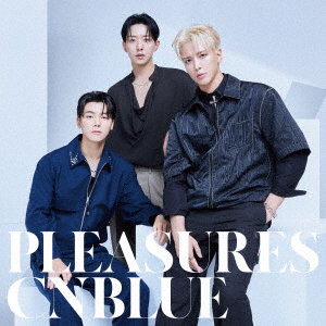 Cnblue - Pleasures (Type-A)[Ltd.] - Japanese CD - Music | musicjapanet