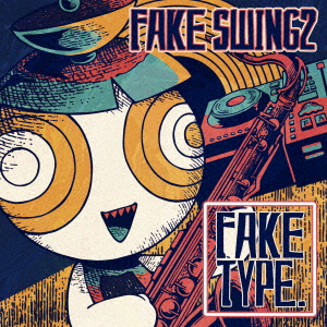 Fake Type. - Fake Swing 2 - Japanese CD - Music | musicjapanet